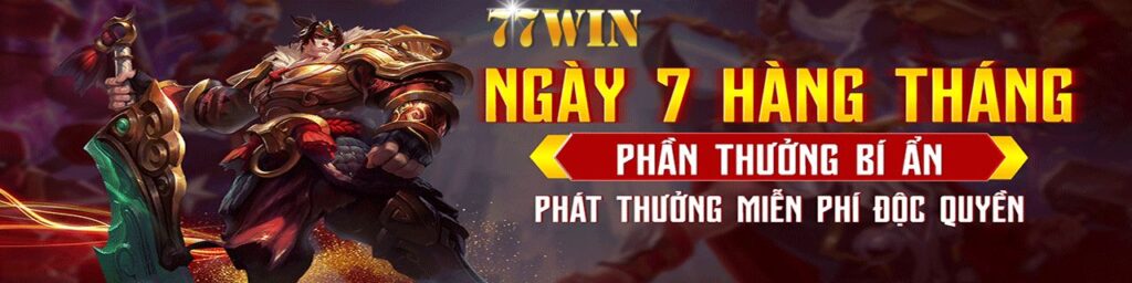 77WIN KHUYẾN MÃI PHẦN THƯỜNG BÍ ẨN