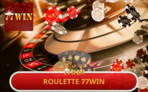 ROULETTE 77WIN