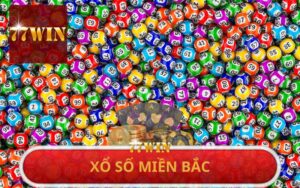 XỔ SỐ MIỀN BẮC 77WIN